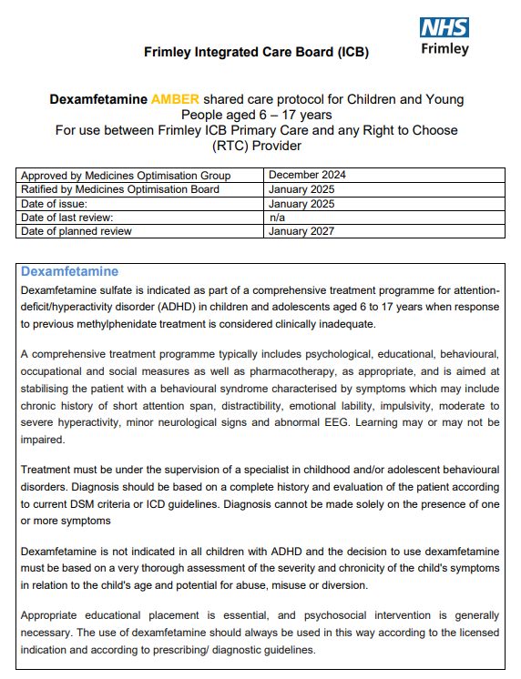 Dexamfetamine- shared care for CYP. For use between Frimley ICB primary care and RTC