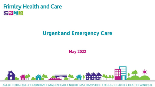 Urgent and Emergency Care Update
