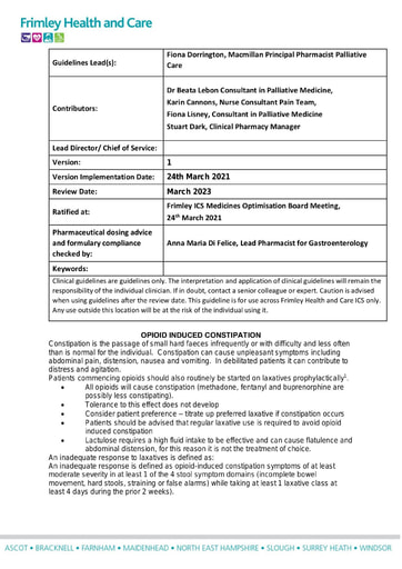 Management of opioid induced constipation