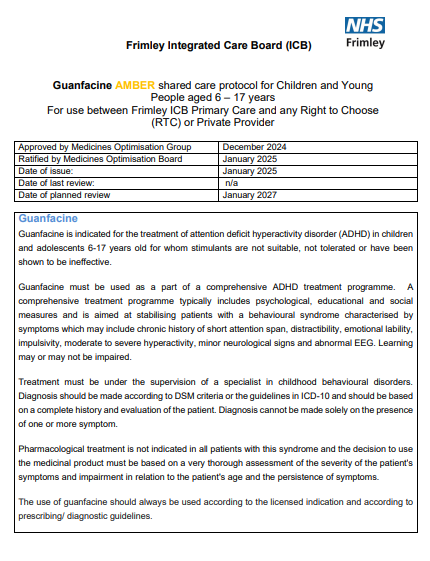 Guanfacine- shared care for CYP. For use between Frimley ICB primary care and RTC.