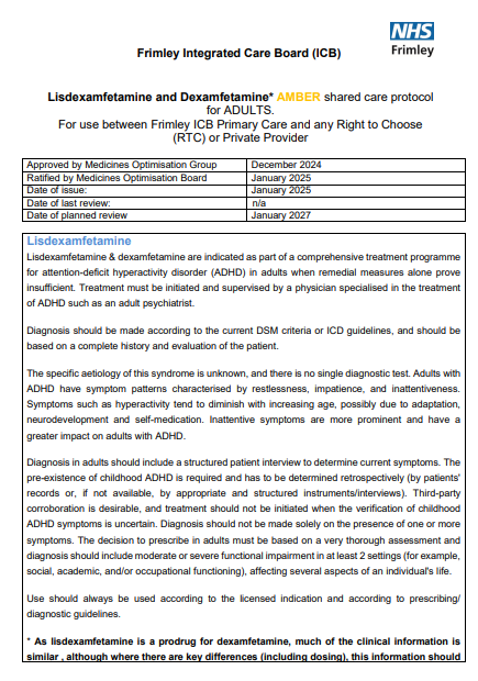 Lisdexamfetamine/ dexamfetamine- shared care for ADULTS. For use between Frimley ICB primary care and RTC