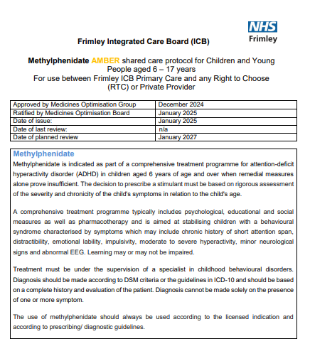 Methylphenidate- shared care for CYP. For use between Frimley ICB primary care and RTC